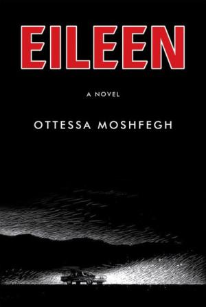 [EPUB] Eileen by Ottessa Moshfegh