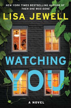 [EPUB] Watching You by Lisa Jewell