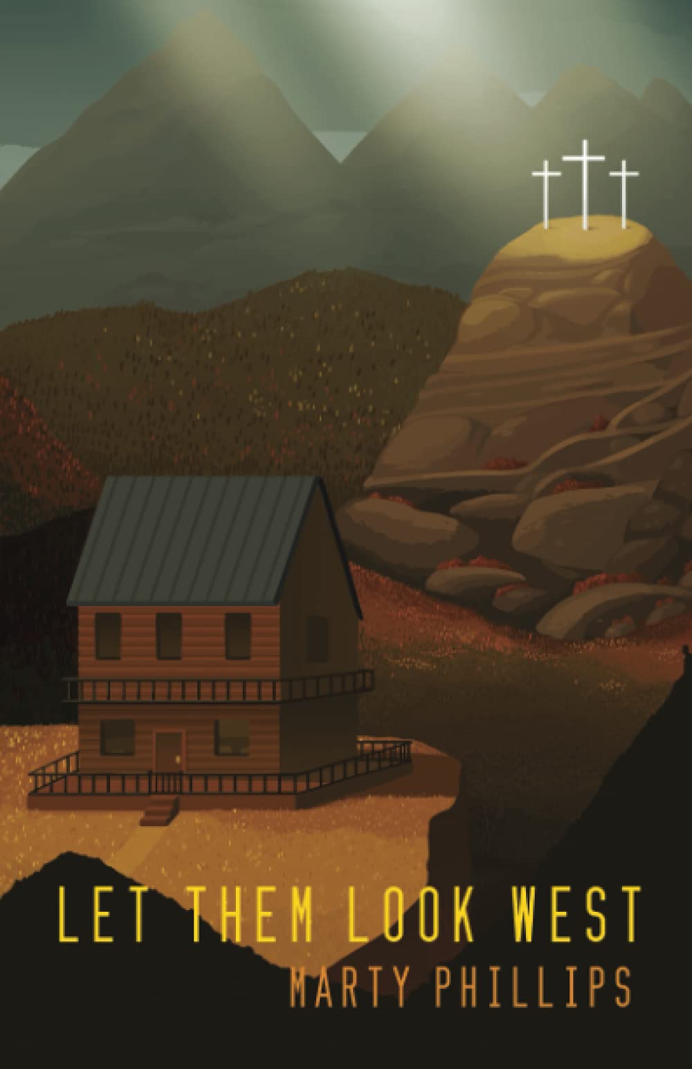 [EPUB] Let Them Look West by Marty Phillips