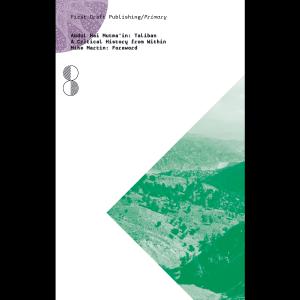 [EPUB] Taliban: A Critical History from Within by Abdul Hai Mutma'in ,  Alex Strick van Linschoten  (Editor) ,  Saba Imtiaz  (Editor) ,  Mike Martin  (Foreword)