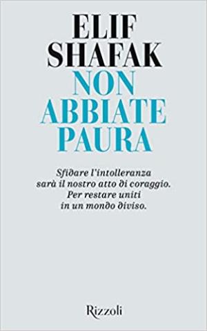 [EPUB] Non abbiate paura by Elif Shafak
