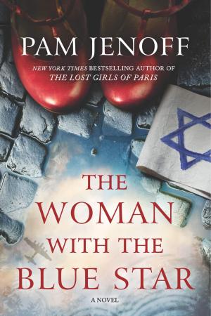 [EPUB] The Woman with the Blue Star by Pam Jenoff