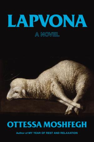 [EPUB] Lapvona by Ottessa Moshfegh