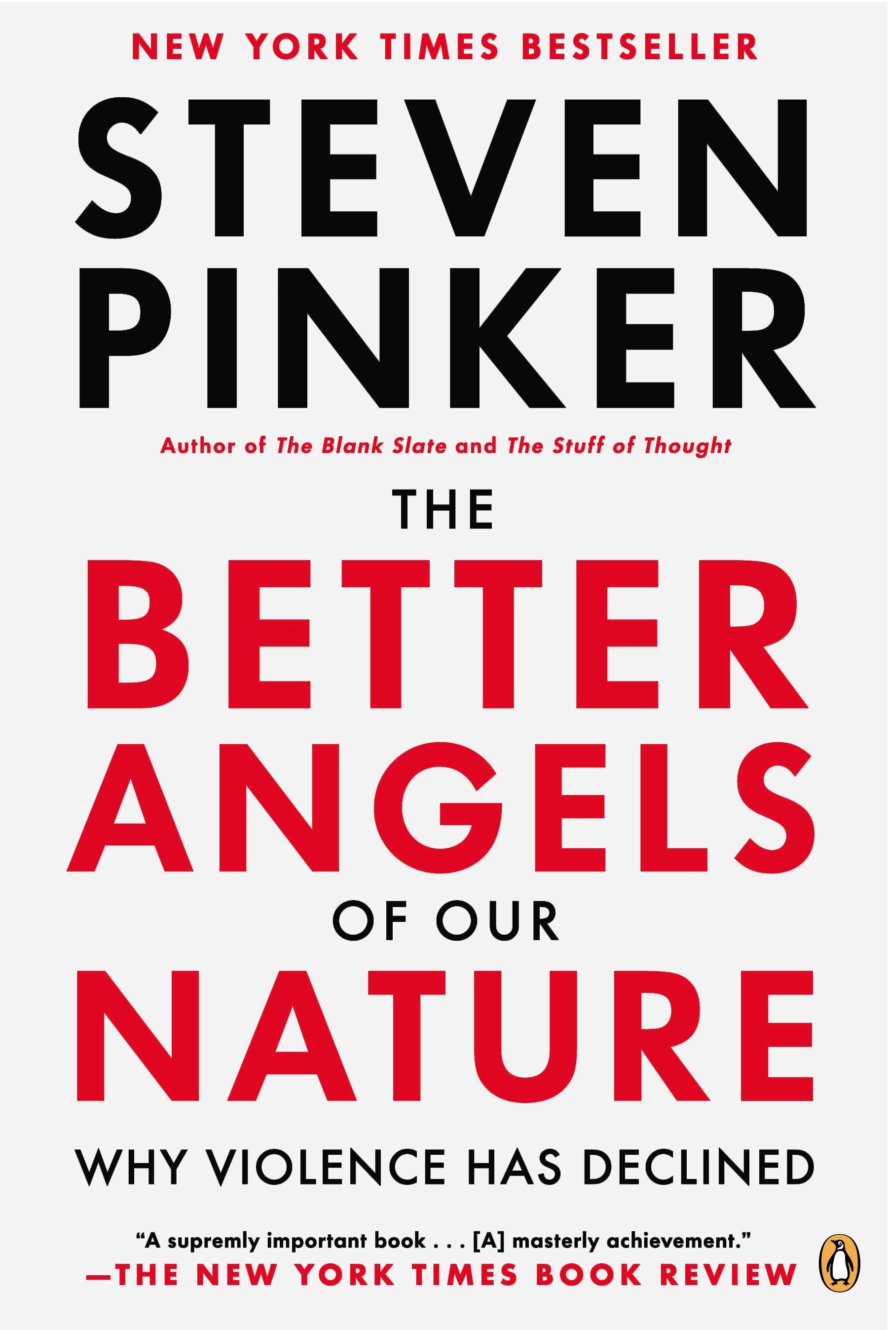 [EPUB] The Better Angels of Our Nature: Why Violence Has Declined by Steven Pinker