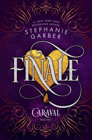 [EPUB] Caraval #3 Finale by Stephanie Garber