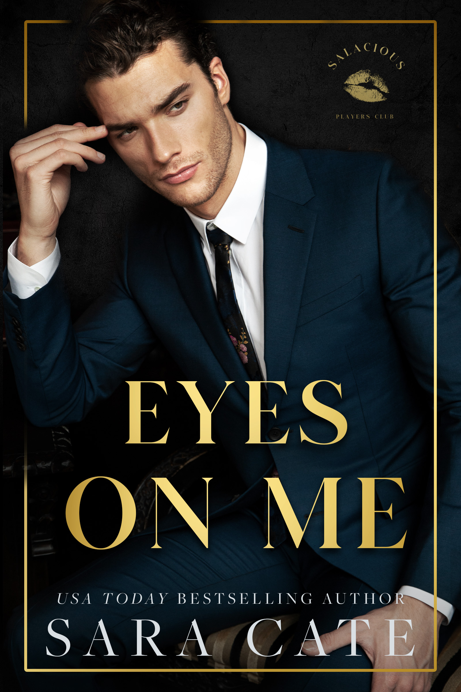 [EPUB] Salacious Players Club #2 Eyes on Me by Sara Cate