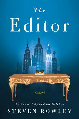 [EPUB] The Editor by Steven Rowley