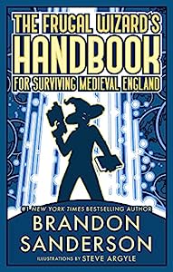 [EPUB] Secret Projects #2 The Frugal Wizard’s Handbook for Surviving Medieval England