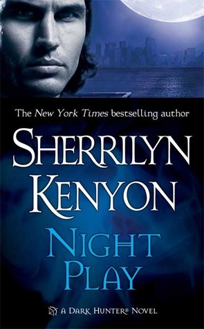 [EPUB] Dark-Hunter #5 Night Play by Sherrilyn Kenyon