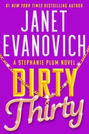 [EPUB] Stephanie Plum #30 Dirty Thirty by Janet Evanovich