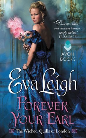 [EPUB] Forever Your Earl (The Wicked Quills of London #1)
